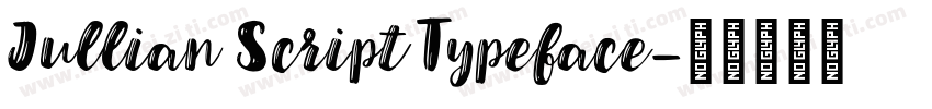 Jullian Script Typeface字体转换